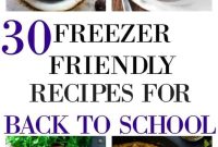 30 Freezer-Friendly Back-to-School Recipes