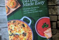 Einkorn Comfort Food Recipes with a Modern Twist