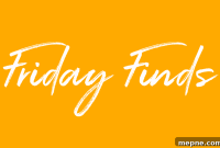 Friday Finds: Week 7 Food, Wellness and Beauty Picks