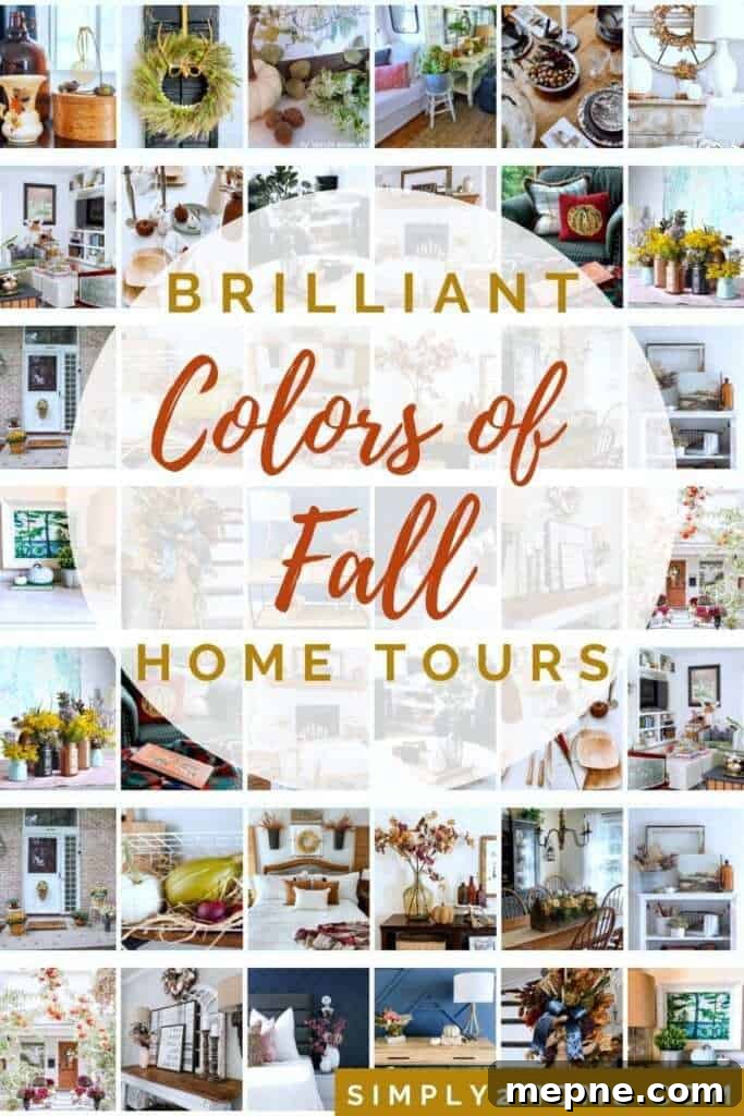 pinterest graphic with collage of fall pictures that reads "brilliant colors of fall home tours"