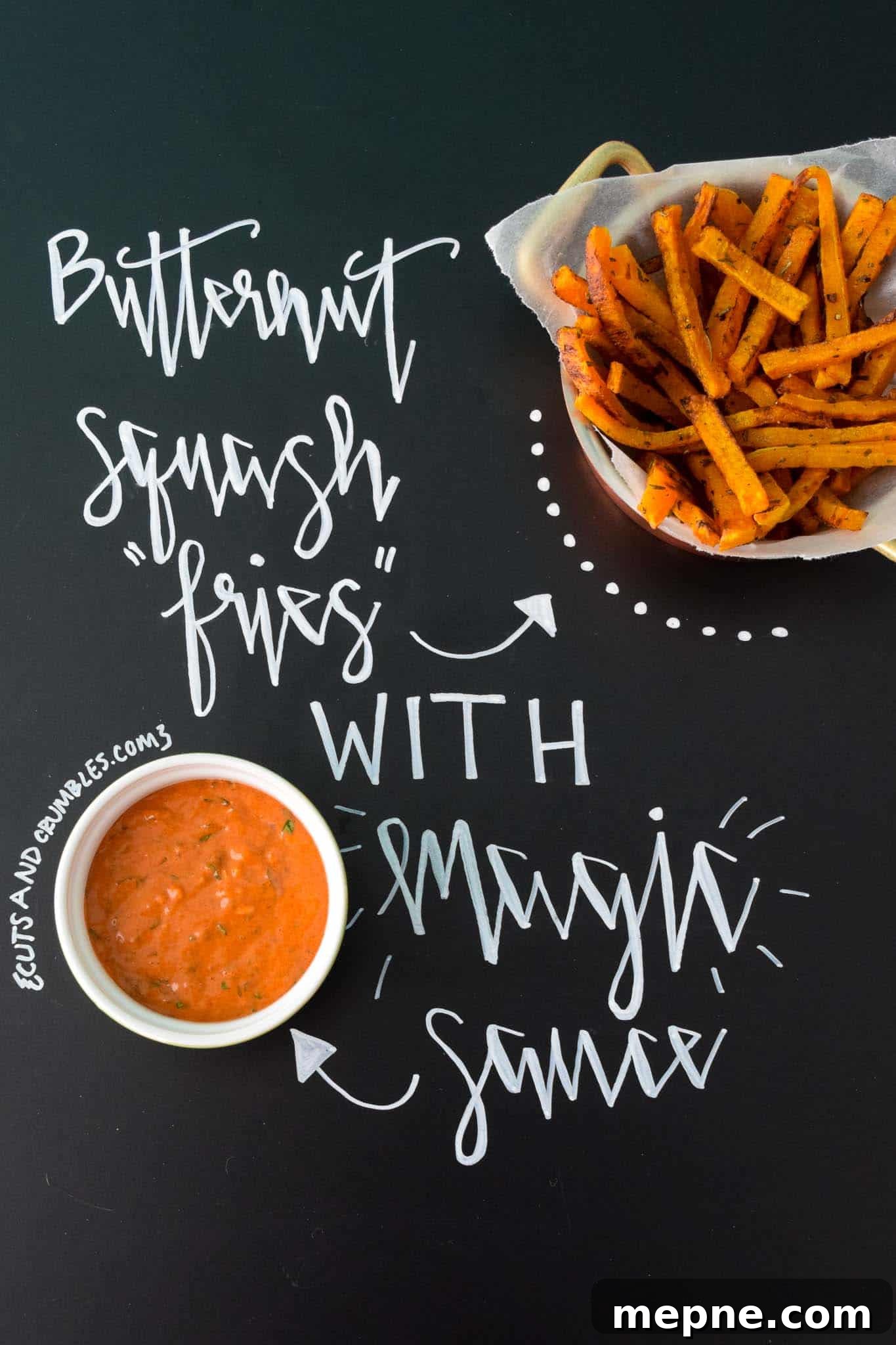 Butternut Squash Fries with Magic Sauce with title written on chalkboard