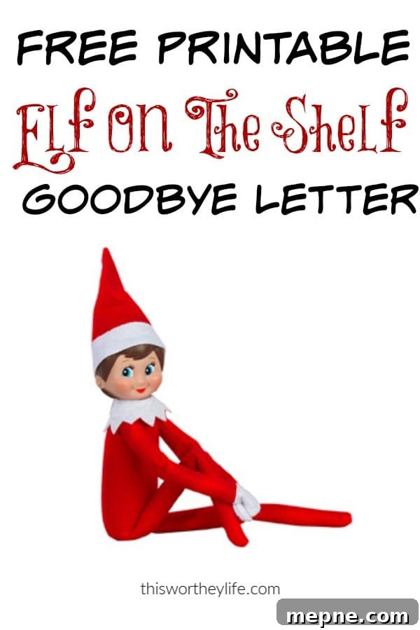 Printable Elf on the Shelf Goodbye Letter Template 2 Elf on the Shelf Goodbye letters
